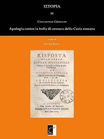 Apologia contro la bolla di censura della Curia romana (ΙΣΤΟΡΙΑ Vol. 3)